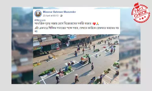 লকডাউনে মায়ানমারে রাস্তায় বাজারের ছবি ভাইরাল হল মিজোরামের বলে লকডাউনে মায়ানমারে রাস্তায় বাজারের ছবি ভাইরাল হল মিজোরামের বলে