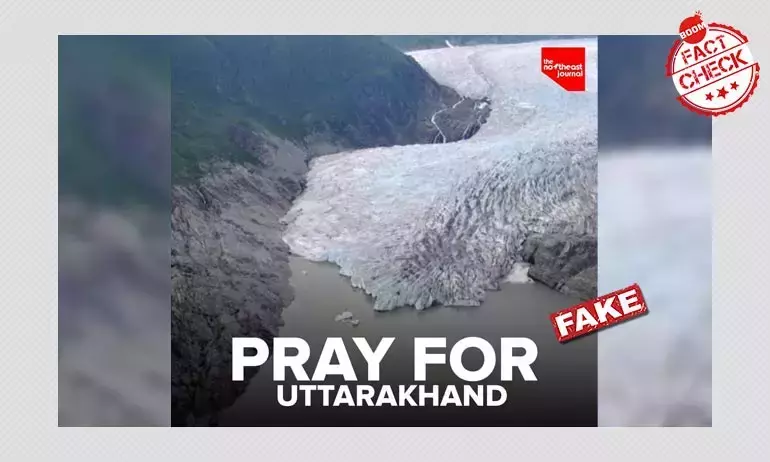Alaska তে গলতে থাকা হিমবাহের ছবি Uttarakhand এর বলে ভাইরাল হল Alaska তে গলতে থাকা হিমবাহের ছবি Uttarakhand এর বলে ভাইরাল হল